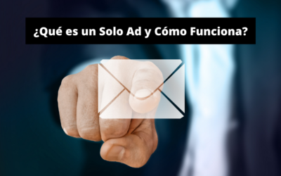 ¿Qué es un Solo Ad y Cómo Funciona?