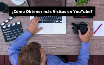 ¿Cómo Obtener más Visitas en YouTube?