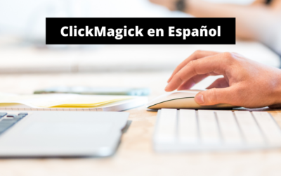 ClickMagick en Español – Reseña Completa