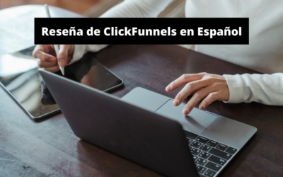 ClickFunnels en Español: ¿Qué es?