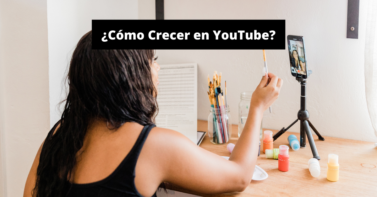 Cómo Crecer en YouTube - 12 Herramientas - El Taller del Emprendedor