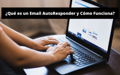 ¿Qué es un Autoresponder y Cómo Funciona?