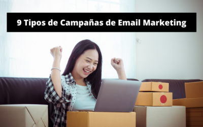 9 Tipos de Campañas de Email Marketing