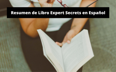 Expert Secrets Resumen en Español