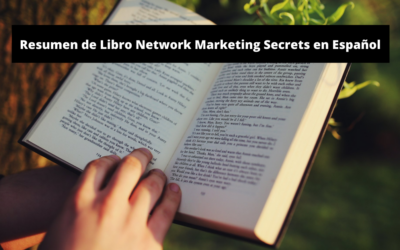 Network Marketing Secrets Resumen Español