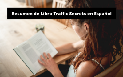 Traffic Secrets Resumen en Español