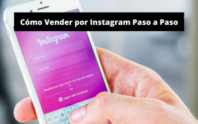 Cómo Vender por Instagram Paso a Paso