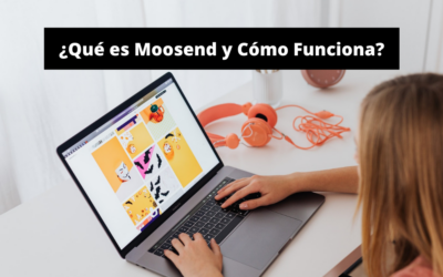 ¿Qué es Moosend y Cómo Funciona? Reseña