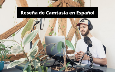 ¿Qué es Camtasia y para qué Sirve? Reseña