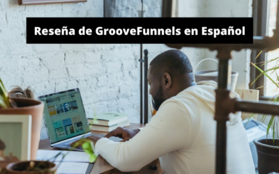 Reseña de GrooveFunnels en Español