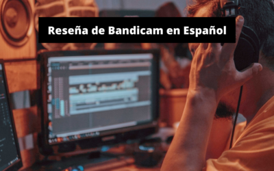 ¿Qué es Bandicam y para qué Sirve? Reseña