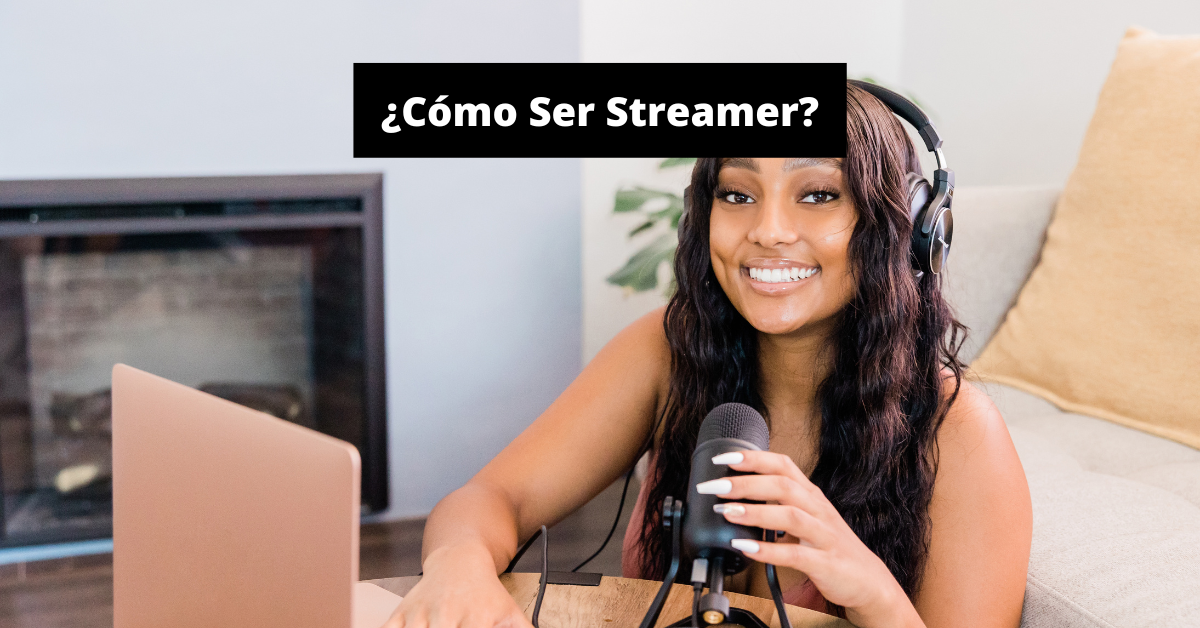 Como ser um Streamer 