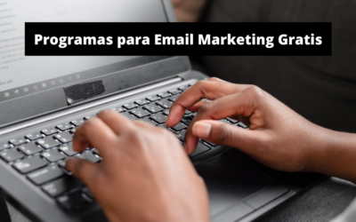 Programas para Email Marketing Gratis