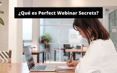 ¿Qué es Perfect Webinar Secrets?