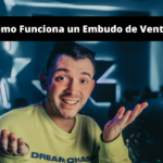 Cómo Funciona un Embudo de Ventas