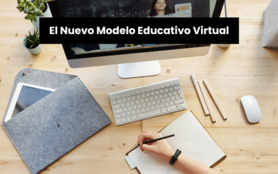 El Nuevo Modelo Educativo Virtual